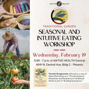 Seasonal and Intuitive Eating Workshop @ NATIVE HEALTH Central | Phoenix | Arizona | United States