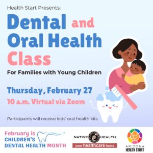 Health Start: Dental and Oral Health Class @ Zoom | Phoenix | Arizona | United States